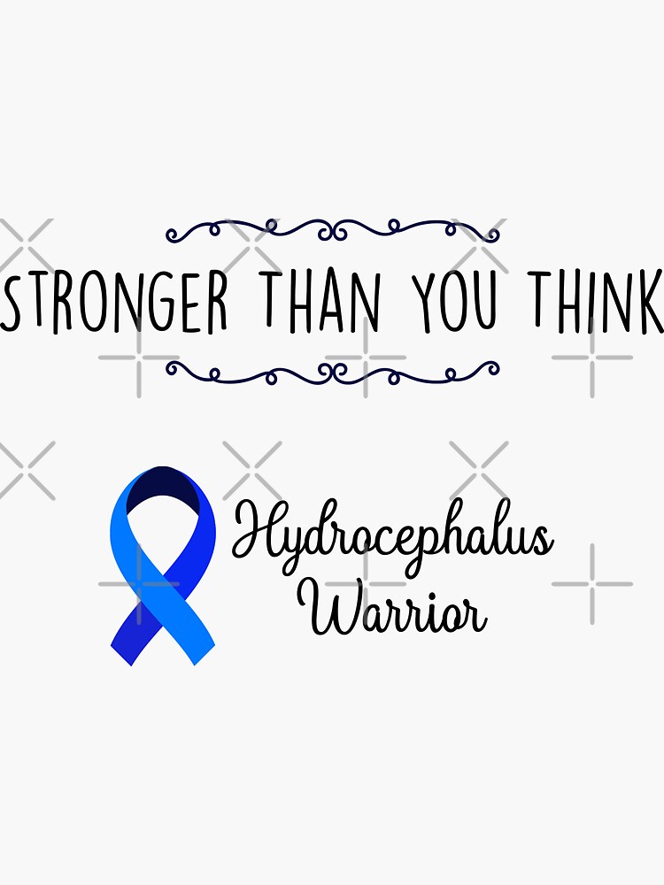 Hydrocephalus Warrior Hydrocephalus Awareness Sticker By Ansdesigns Redbubble 7710
