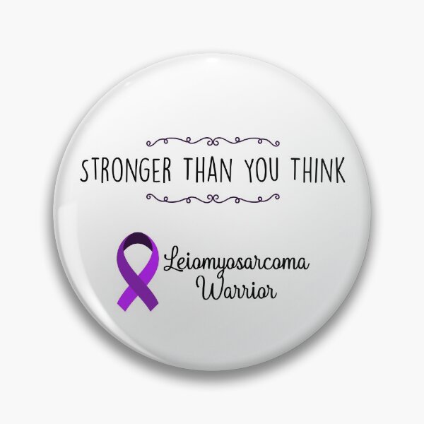 Item preview, Leiomyosarcoma Warrior, Leiomyosarcoma Awareness designed and sold by AnsDesigns.