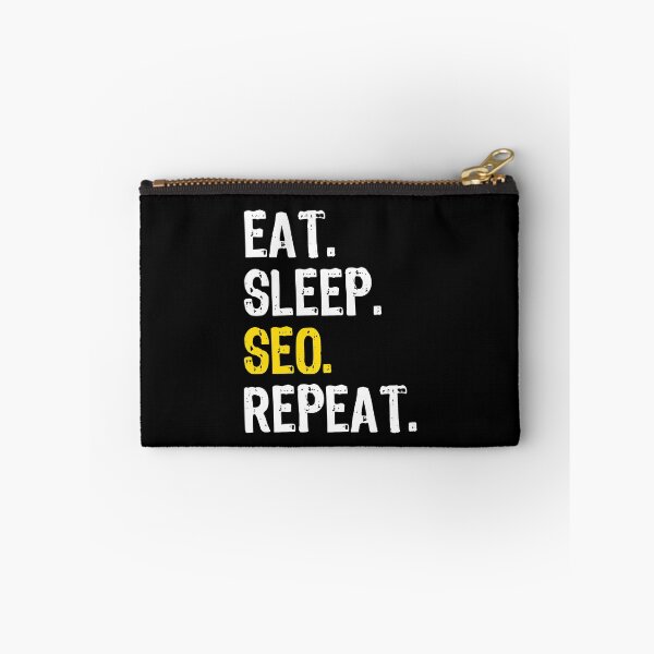 Item preview, Eat Sleep SEO Repeat designed and sold by maxarus.