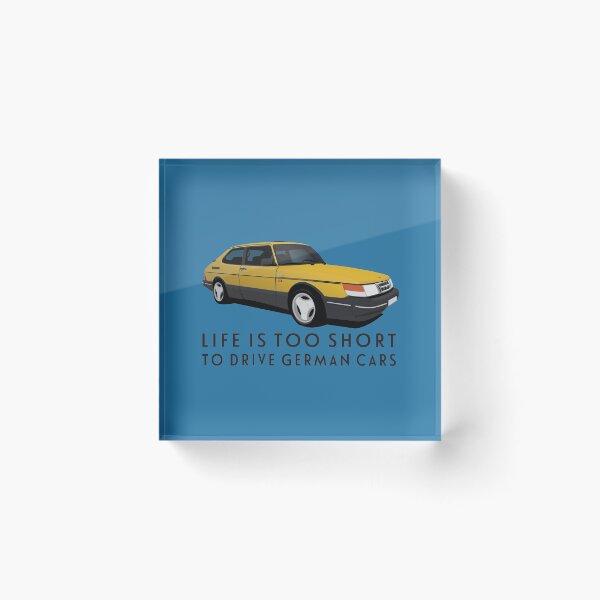 Item preview, Life is too short to drive German cars - Yellow Saab 900 Turbo 16 Aero designed and sold by knappidesign.