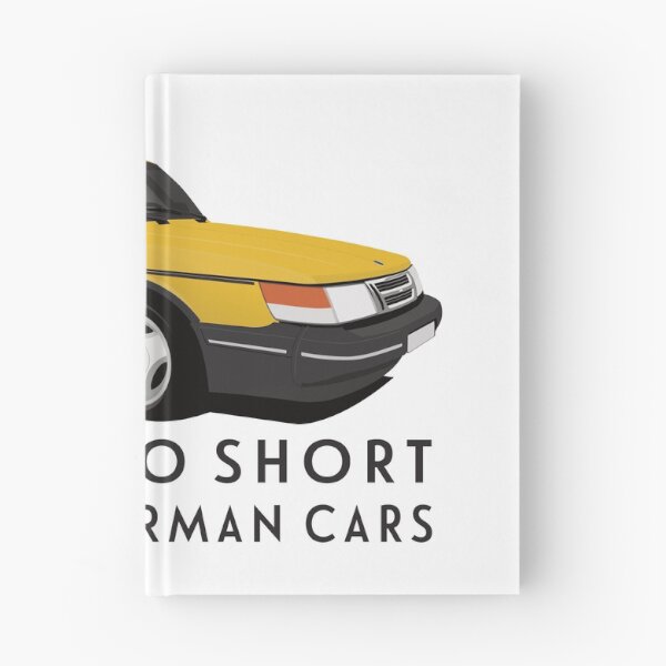 Item preview, Life is too short to drive German cars - Yellow Saab 900 Turbo 16 Aero designed and sold by knappidesign.