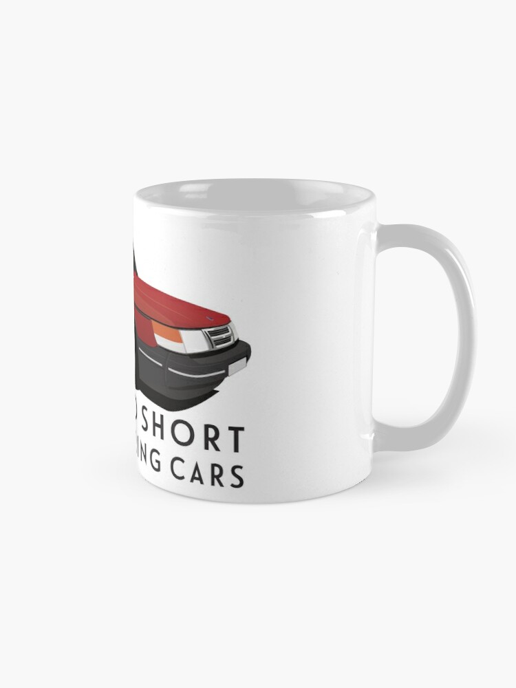 Life is too Short to Drive Boring Cars Mug