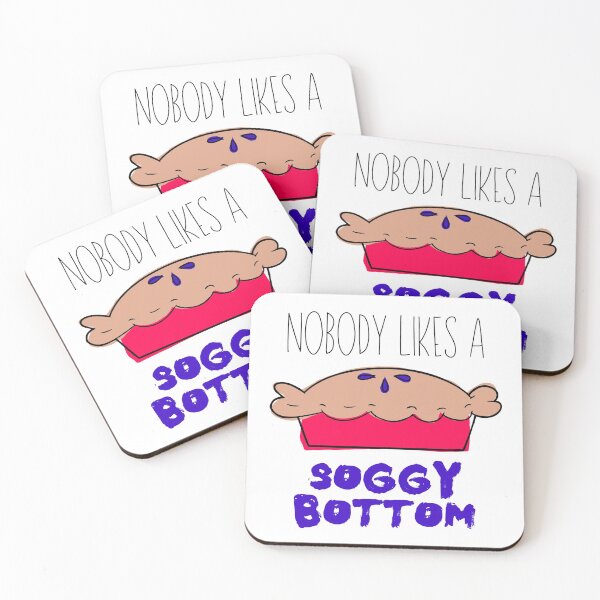 Item preview, Nobody Likes a Soggy Bottom designed and sold by MissDemeanors.