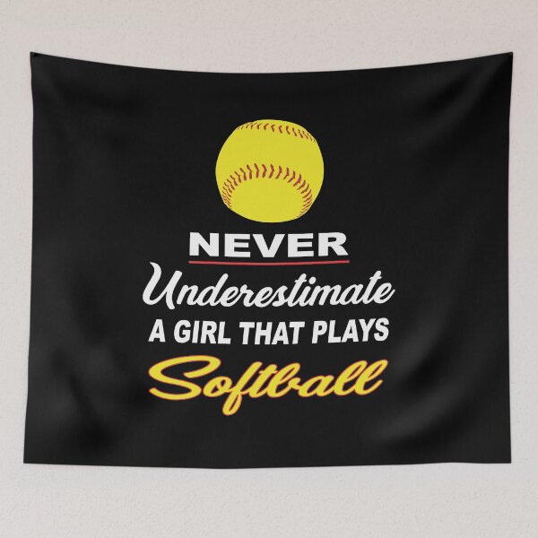 Item preview, never underestimate a girl that plays softball designed and sold by baingraphics.