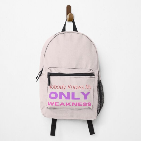 Item preview, nobody knows my only weakness designed and sold by abbioui.
