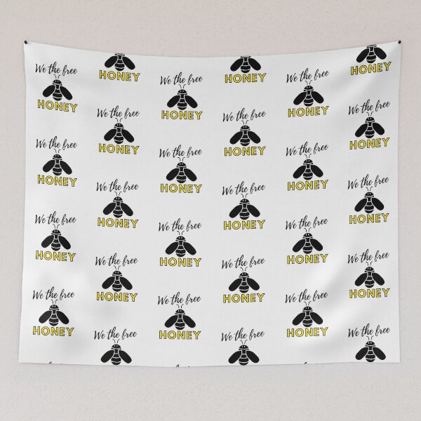 Item preview, WE The Free Honey designed and sold by WearYourMood.