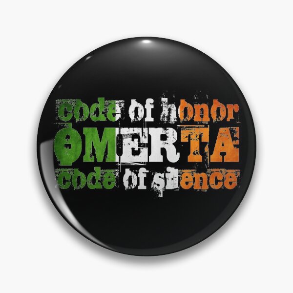 Item preview, Irish Code of Honor Omerta Code of silence Ireland designed and sold by elhefe.