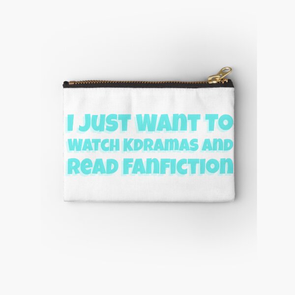 Item preview,  I Just Want To Watch Kdrama And Read Fanfiction  designed and sold by Edenjodie.
