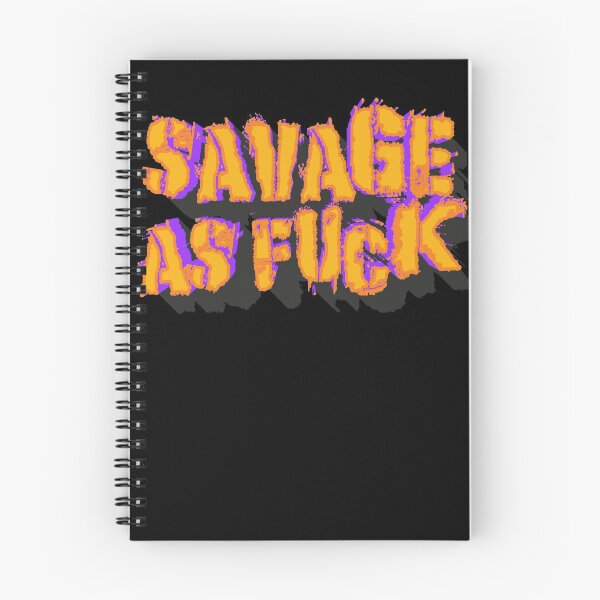 Item preview, Copy of Copy of Savage As Fuck, Minimalist Lettering, Saying, Quote  designed and sold by MoTeesMo.