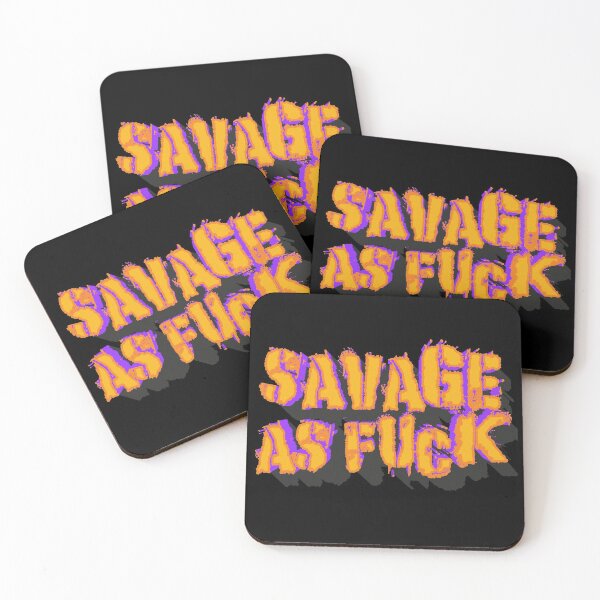 Item preview, Copy of Copy of Savage As Fuck, Minimalist Lettering, Saying, Quote  designed and sold by MoTeesMo.