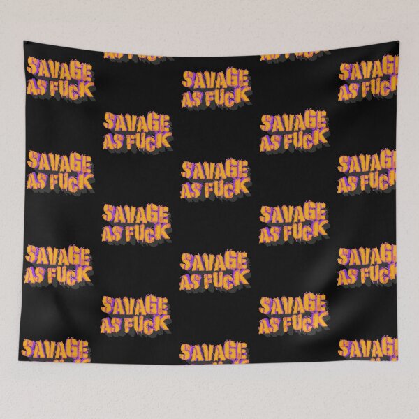 Item preview, Copy of Copy of Savage As Fuck, Minimalist Lettering, Saying, Quote  designed and sold by MoTeesMo.