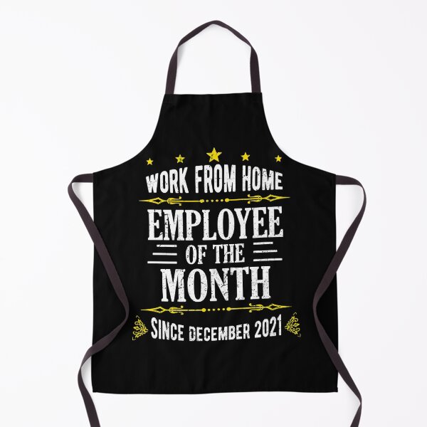 Item preview, Work From Home Employee of The Month Since December 2021 designed and sold by Davidbrg.