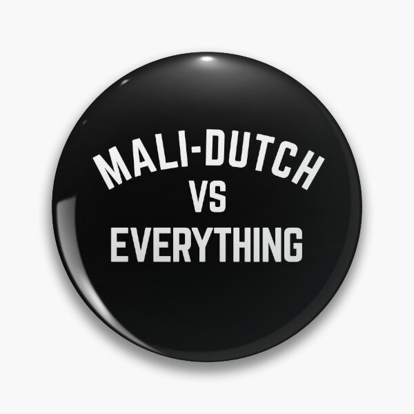 Item preview, Mali-Dutch Vs Everything designed and sold by Guarddogdrive.