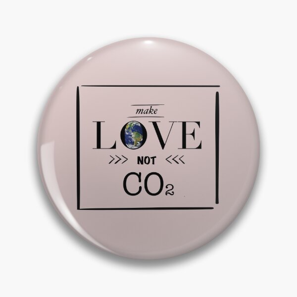 Item preview, make love not co2 designed and sold by -Holy-Chicken-.