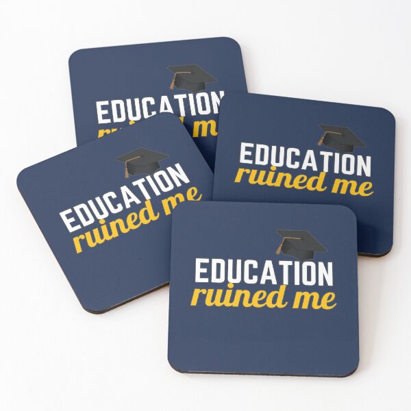 Item preview, Education Ruined Me designed and sold by EvaWolf.