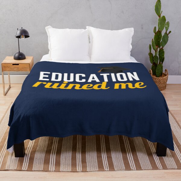 Item preview, Education Ruined Me designed and sold by EvaWolf.