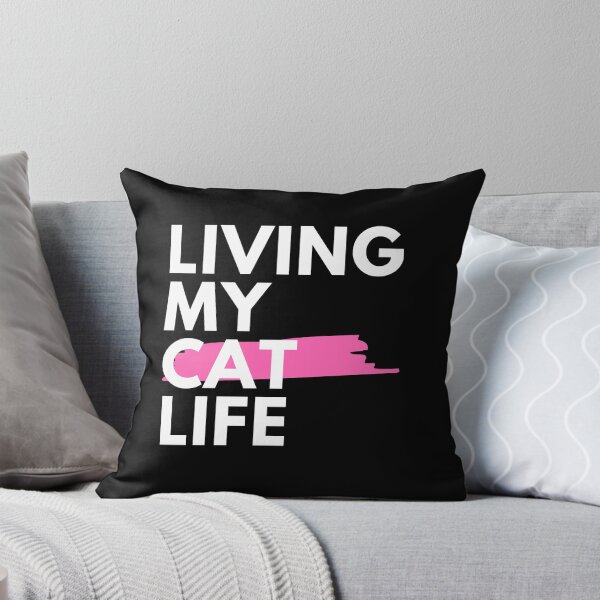 Item preview, Living My Cat Life designed and sold by LaceRenee.