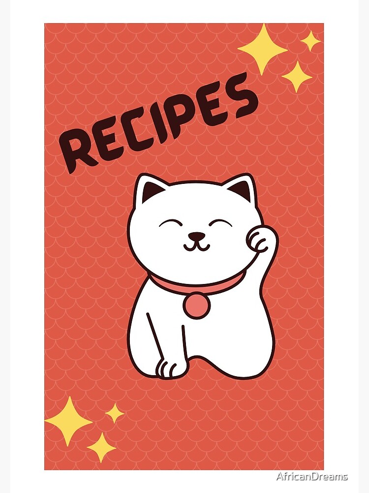 Recipe Book with Cute Cat Spiral Notebook for Sale by AfricanDreams