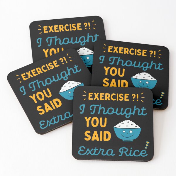 Item preview, Exercise, i thought you said extra rice designed and sold by PRINTED ..