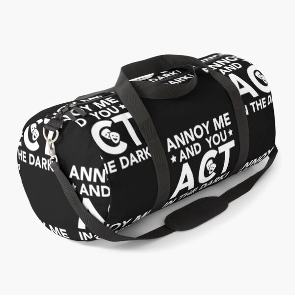Item preview, Annoy Me And You Act In The Dark - Theater Shirt Backstage designed and sold by JukeLox.