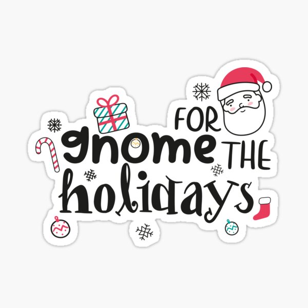 Item preview, Gnome For the Holidays  designed and sold by Phorase.