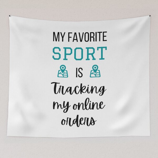 Item preview, My favorite sport is tracking my online orders designed and sold by CeciLop.