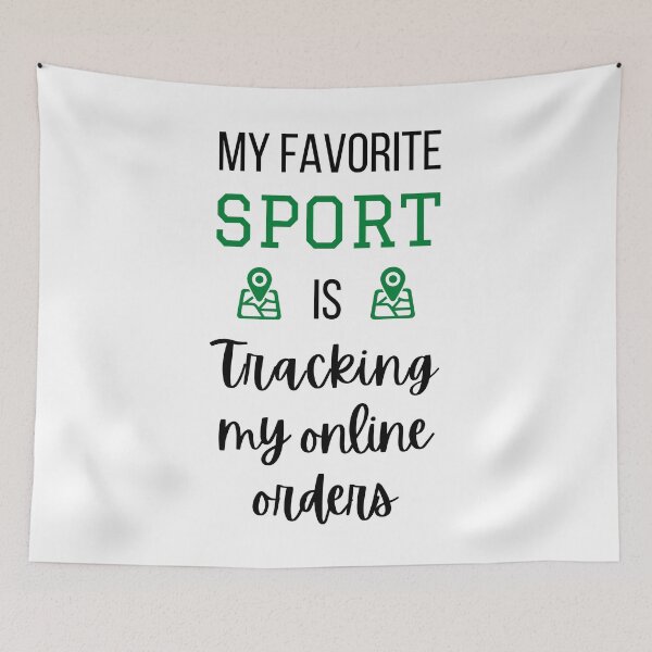 Item preview, My favorite sport is tracking my online orders designed and sold by CeciLop.