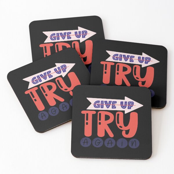 Item preview, Give Up Try Again designed and sold by Phorase.