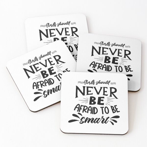 Item preview, Girls Should Never Be Afraid To Be Smart designed and sold by Phorase.