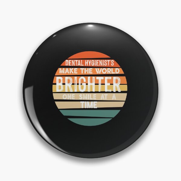 Item preview, Dental Hygiensit Sayings : Dental Hygienist's Make The World Brighter, One Smile At a Time designed and sold by Raminovitch.