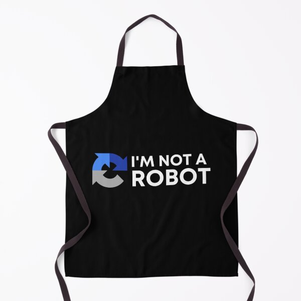 Item preview, I AM NOT A ROBOT - FUNNY TECHNOLOGY - GOOGLE RECAPTCHA designed and sold by Francisco  Eduardo.