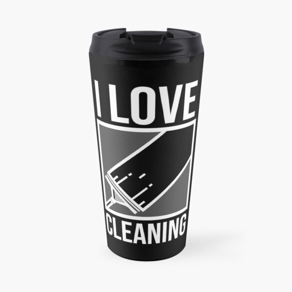 Clean Freak - I Love Cleaning Travel Mug