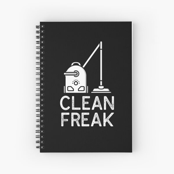 Clean Freak - I Love Cleaning Spiral Notebook