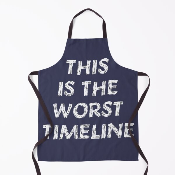 Item preview, This Is The Worst Timeline - Meme, Multiverse designed and sold by SpaceDogLaika.
