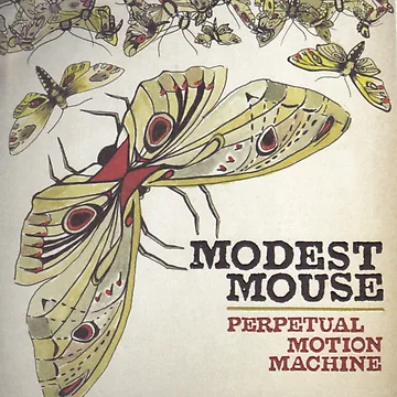 Artwork thumbnail, Modest Mouse - Perpetual Motion Machine by devilworkday