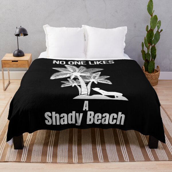 Item preview, Funny Saying No one likes a shady beach - summer quote designed and sold by PIXEcompany.