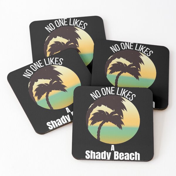Item preview, Funny Saying No one likes a shady beach - summer quote designed and sold by PIXEcompany.