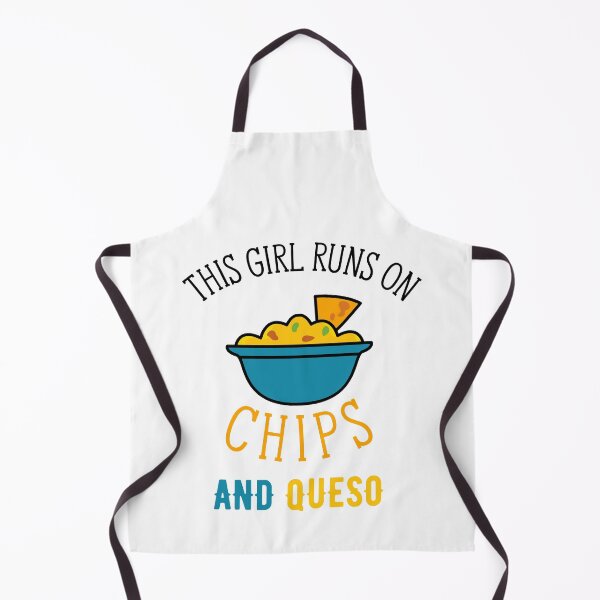 Item preview, This girl runs on chips and queso designed and sold by PRINTED ..