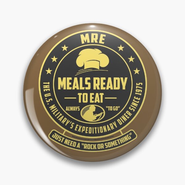 Item preview, MRE - Meals Ready To Eat designed and sold by HighSpeedWear.