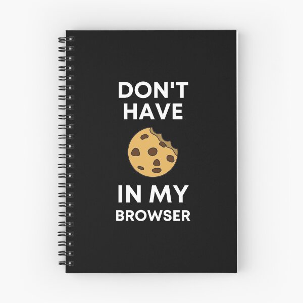 Item preview, DON'T HAVE COOKIES IN MY BROWSER - FUNNY PROGRAMMING - CODE - TECHNOLOGY designed and sold by Francisco  Eduardo.