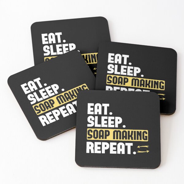 Item preview, Eat, Sleep, Soap Making, Repeat designed and sold by Hapoel.