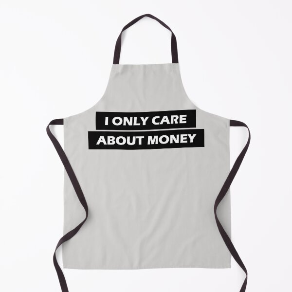 Item preview, I Only Care About Money designed and sold by HiddenStar02.