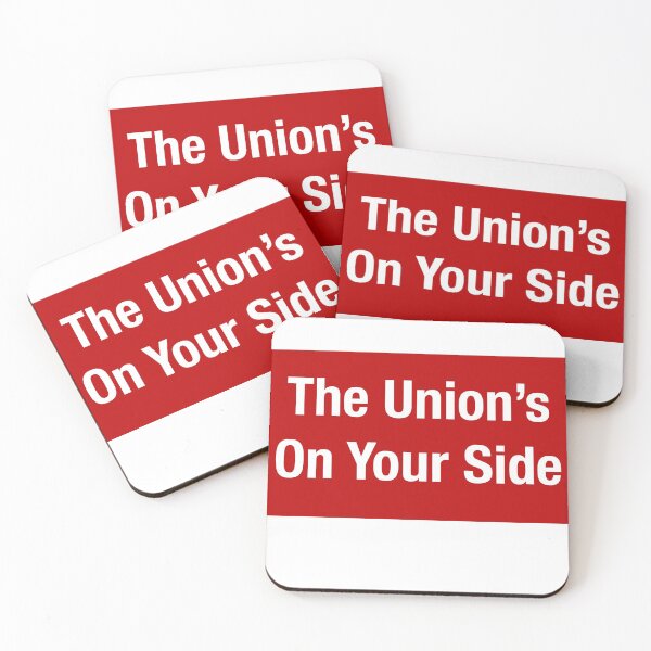 Item preview, The unions on your side designed and sold by RossDillon.