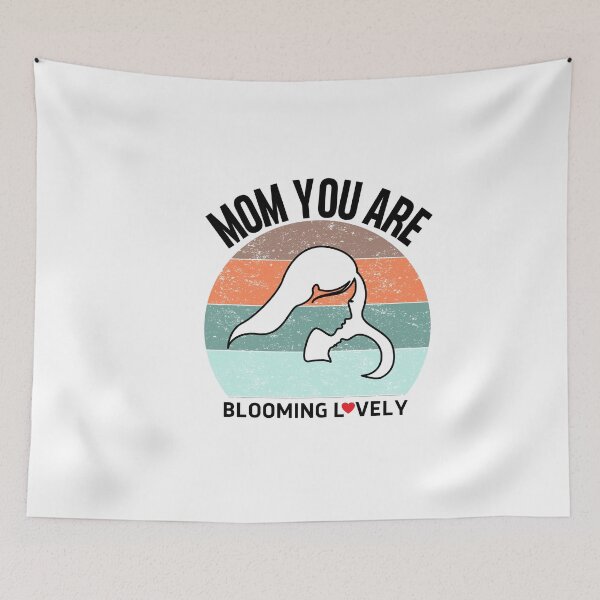 Item preview, Mom You ARE BLOOMING LOVELY designed and sold by PrintexDesigns.
