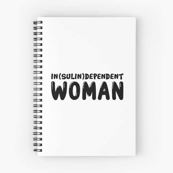 Item preview, In(sulin)dependent Woman - Funny Diabetes Awareness designed and sold by T-shirt For You.