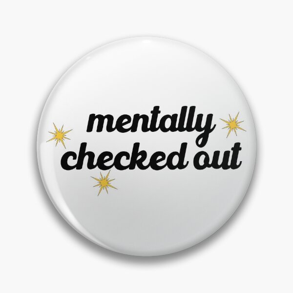 Item preview,  mentally checked out designed and sold by BadrLuke01.
