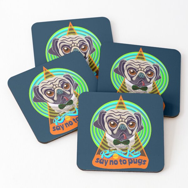 Item preview, Remember Kids, (never) say no to pugs designed and sold by Scott C. L. Hollingsworth.