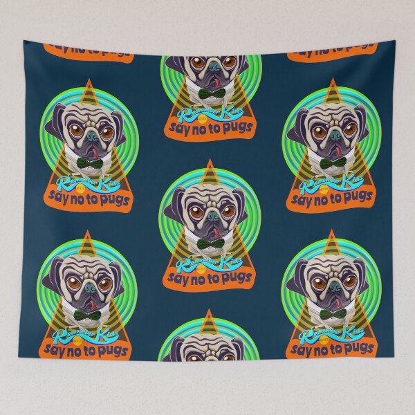 Item preview, Remember Kids, (never) say no to pugs designed and sold by Scott C. L. Hollingsworth.