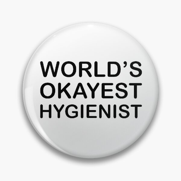 Item preview, World's Okayest Hygienist designed and sold by metin1331.