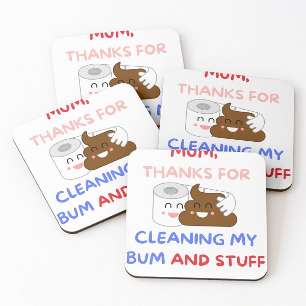 Item preview, MUM THANKS FOR CLEANING MU BUM AND STUFF designed and sold by PrintexDesigns.